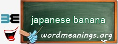 WordMeaning blackboard for japanese banana